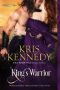 [Renegade Lords 01] • King's Warrior (Renegade Lords Book 1)